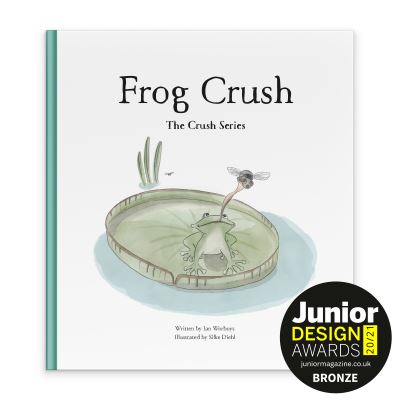 Cover for Ian Worboys · Frog Crush - The Crush Series (Hardcover Book) (2021)