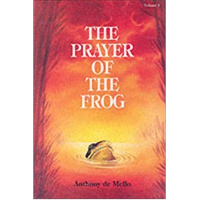 Cover for Anthony De Mello · The Prayer of the Frog (Taschenbuch) (2003)
