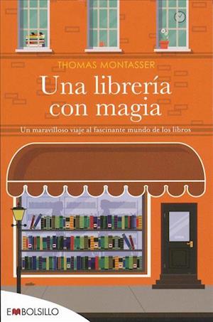 Cover for Thomas Montasser · Una librer?a con magia (N/A) (2017)