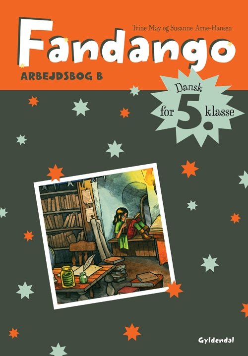 Cover for Trine May; Susanne Arne-Hansen · Fandango 5. klasse: Fandango 5. Arbejdsbog B (Bound Book) [1º edição] [Indbundet] (2009)
