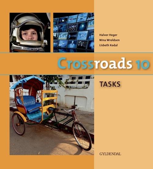 Crossroads 10: Crossroads 10 TASKS - Lisbeth Kodal - Bøker - Gyldendal - 9788702142259 - 26. august 2013