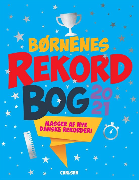 Cover for Mikael Brøgger · Børnenes rekordbog 2021 (Gebundesens Buch) [1. Ausgabe] (2020)