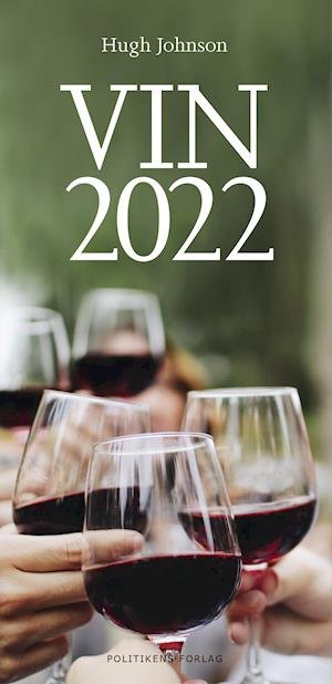 Cover for Hugh Johnson · Vin 2022 (Inbunden Bok) [1:a utgåva] (2021)