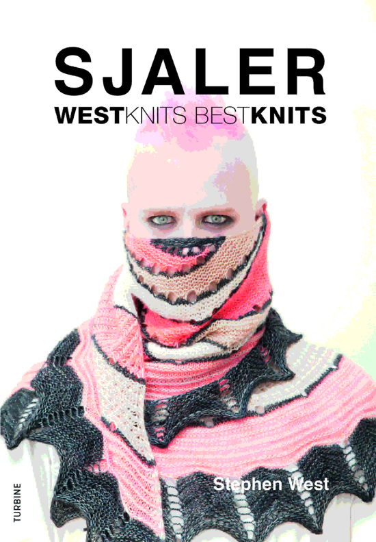 Cover for Stephen West · Sjaler - Westknits bestknits (Hæftet bog) [1. udgave] (2018)