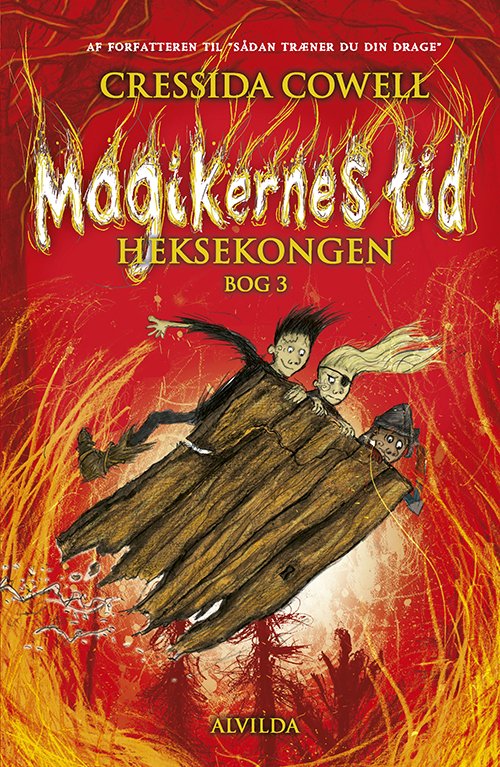 Cover for Cressida Cowell · Magikernes tid: Magikernes tid 3: Heksekongen (Bound Book) [1st edition] (2021)