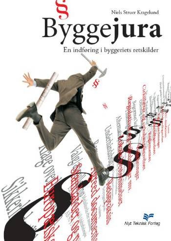 Cover for Niels Struer Kragelund · Byggejura (Sewn Spine Book) [2.º edición] (2008)