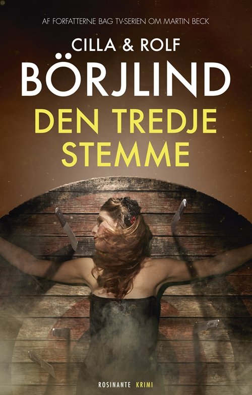 Cover for Cilla og Rolf Börjlind · Den tredje stemme (Bound Book) [1e uitgave] (2014)