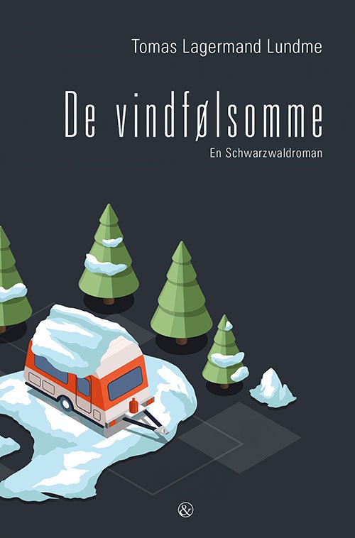 Cover for Tomas Lagermand Lundme · De vindfølsomme (Sewn Spine Book) [1st edition] (2023)