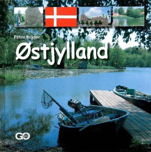 Cover for Peter Bejder · Kend dit land: Østjylland (Bound Book) [1. wydanie] [Indbundet] (2008)