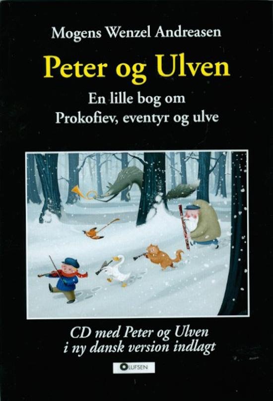 Cover for Mogens Wenzel Andreasen · Peter og Ulven (Hardcover Book) [1.º edición] (2016)