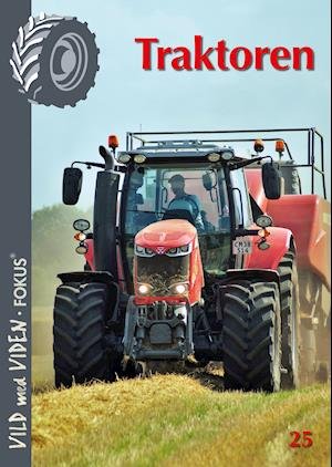 Cover for Henning Jensen · Vild med Viden FOKUS serie 4 Landbrugsmaskiner: Traktoren (Sewn Spine Book) [1. Painos] (2021)