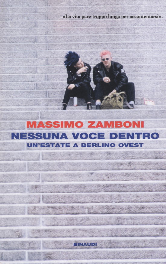 Cover for Massimo Zamboni · Nessuna Voce Dentro. Un'Estate A Berlino Ovest (Book)