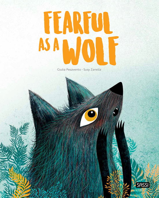 Cover for Giulia Pesavento · Fearful as a Wolf (Hardcover Book) (2020)