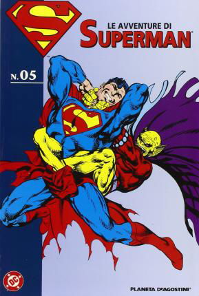 Le Avventure #05 - Superman - Livros -  - 9788869715259 - 