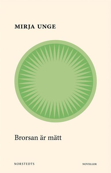 Cover for Mirja Unge · Brorsan är mätt (ePUB) (2019)