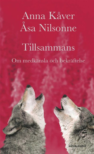 Cover for Åsa Nilsonne · Tillsammans (ePUB) (2008)