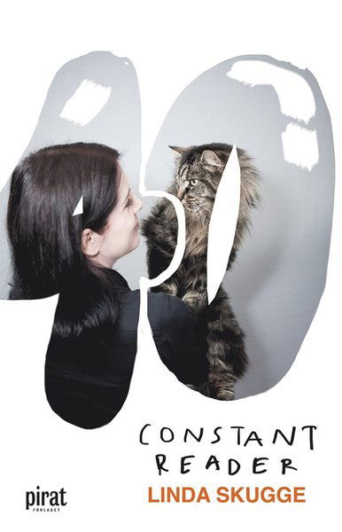 Cover for Linda Skugge · 40 : constant reader (ePUB) (2014)