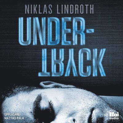 Cover for Niklas Lindroth · Undertryck (Audiobook (MP3)) (2017)