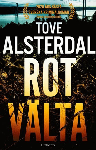 Cover for Tove Alsterdal · Rotvälta (Paperback Book) (2021)