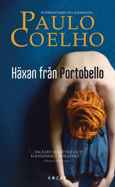 Häxan från Portobello - Paulo Coelho - Books - Bazar Förlag - 9789180066259 - December 6, 2022