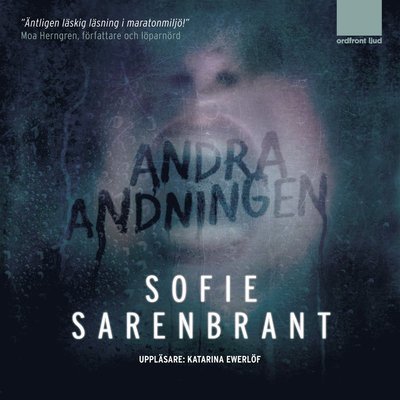 Emma Sköld: Andra andningen - Sofie Sarenbrant - Audio Book - Ordfront Ljud - 9789187377259 - 23. maj 2013