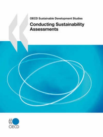 Cover for Oecd Organisation for Economic Co-operation and Develop · Oecd Sustainable Development Studies Conducting Sustainability Assessments (Paperback Bog) [Pap / Ado edition] (2008)