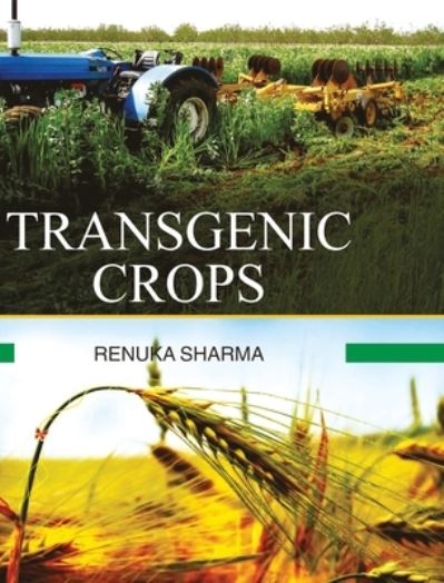 Cover for Renuka Sharma · Transgenic Crops (Hardcover Book) (2013)