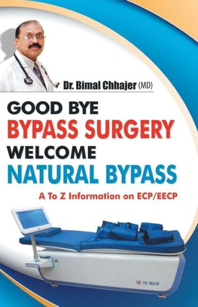 Cover for Bimal Chhajer · Good Bye Bypass Surgery Welcome Natural Bypass (Paperback Book) (2022)