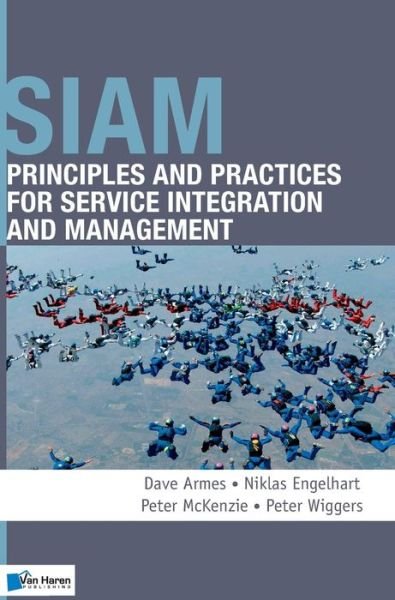 Cover for Dave Arnes · SIAM: Principles and Practices for Service Integration and Management (Taschenbuch) (2015)