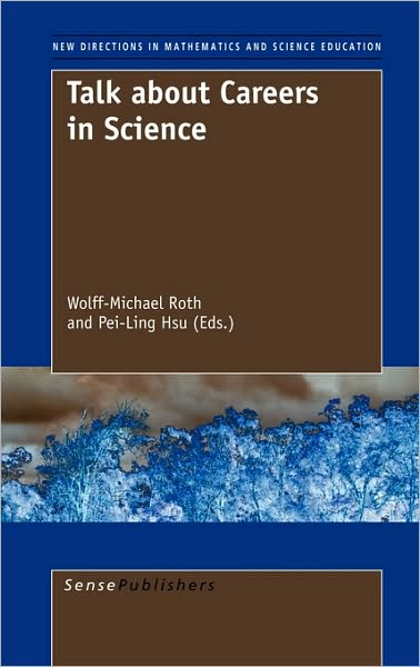 Cover for Wolff-michael Roth · Talk About Careers in Science (Hardcover Book) (2010)