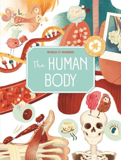 Cover for Yoyo Books · Human Body - World of Wonder (Inbunden Bok) (2021)