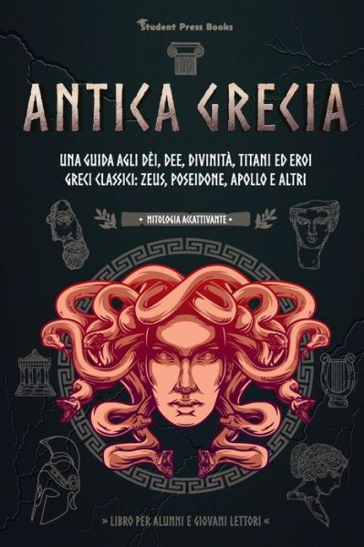 Cover for Student Press Books · Antica Grecia (Paperback Book) (2021)