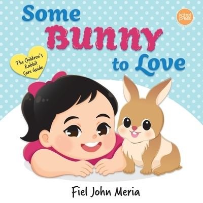 Cover for Fiel John Meria · Some Bunny to Love (Taschenbuch) (2019)