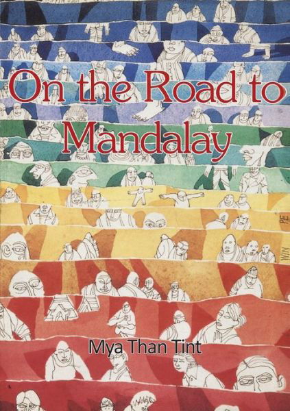 Cover for Mya Than Tint · On the Road to Mandalay (Asian Portraits) (Taschenbuch) (2019)