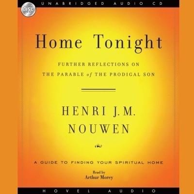 Cover for Henri J M Nouwen · Home Tonight (CD) (2009)