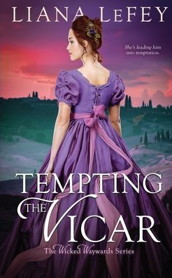 Cover for Liana Lefey · Tempting the Vicar (Pocketbok) (2022)