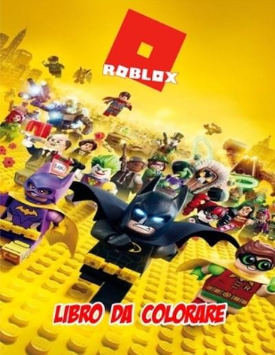 Cover for Paul · Roblox Libro Da Colorare: Grande libro da colorare Roblox contenente oltre 99 personaggi di alta qualita per bambini di tutte le eta (Paperback Book) (2021)