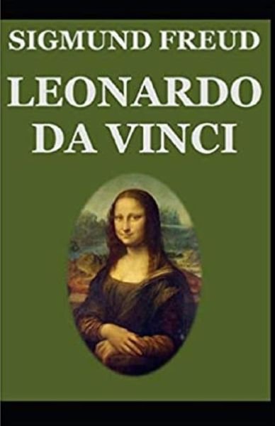 Cover for Sigmund Freud · Leonardo da Vinci Annotated (Taschenbuch) (2021)