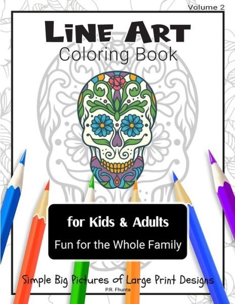 Cover for P R Fhunta · Line Art Coloring Book for Kids &amp; Adults, Volume 2 (Paperback Book) (2020)