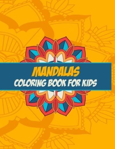 Cover for Darwin Mandala · Mandalas Coloring Book For Kids (Pocketbok) (2020)