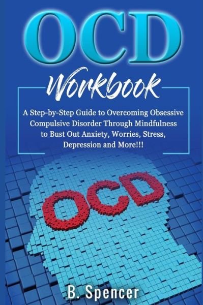 Cover for B Spencer · OCD Workbook (Paperback Book) (2020)