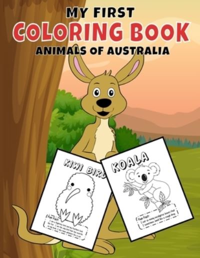 Cover for Aunt Mels Booknook · My First Coloring Book: Animals Of Australia (Pocketbok) (2020)