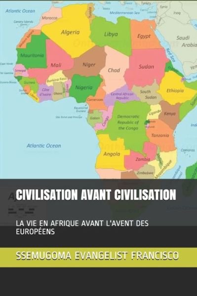 Cover for Ssemugoma Evangelist Francisco · Civilisation Avant Civilisation (Paperback Bog) (2020)