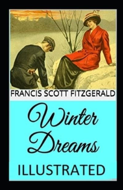 Cover for Francis Scott Fitzgerald · Winter Dreams illustrated (Paperback Book) (2020)