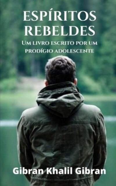 Cover for Kahlil Gibran · Espiritos rebeldes (Paperback Book) (2020)