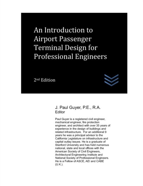 Cover for J Paul Guyer · An Introduction to Airport Passenger Terminal Design for Professional Engineers - Airfield and Airport Engineering (Paperback Bog) (2022)