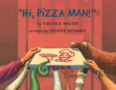 Cover for Virginia Walter · &quot;Hi, Pizza Man!&quot; (Paperback Book) (2023)