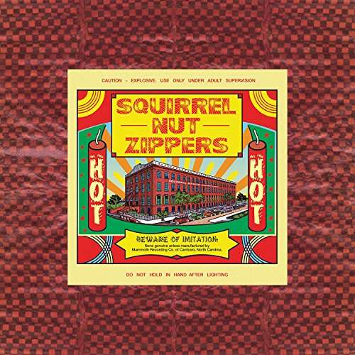 Cover for Squirrel Nut Zippers · Hot (VINYYLI) (2016)