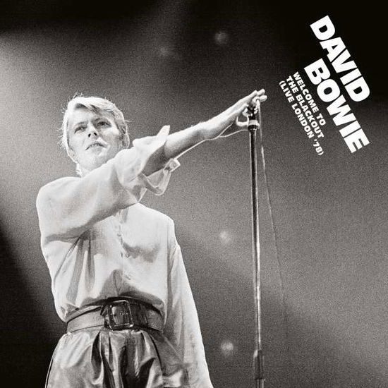 Welcome to the Blackout (Live London '78) - David Bowie - Muzyka - PLG - 0190295730260 - 29 czerwca 2018