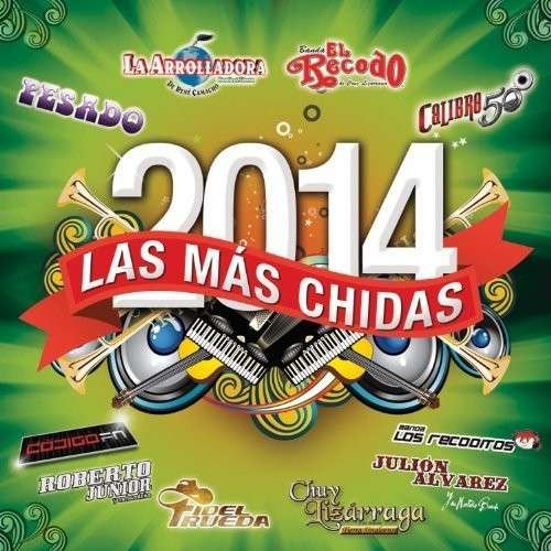 Cover for Las Mas Chidas 2014 · V/A (CD) (2014)
